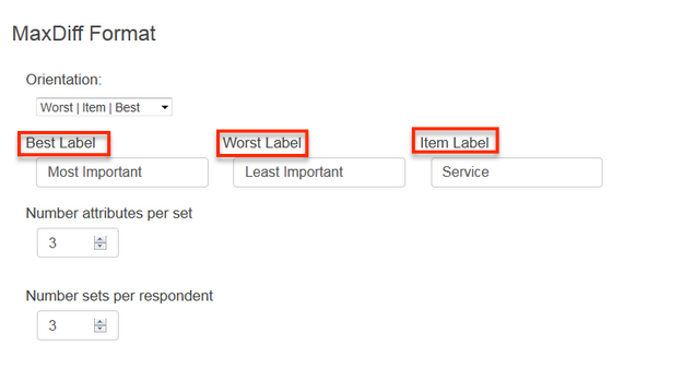 Alchemer: Using MaxDiff to Find Out What Respondents REALLY Think - The best and worst labels for MaxDiff questions